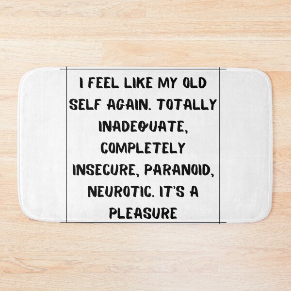 Item preview, I feel like old me........  designed and sold by SA Butterfly.