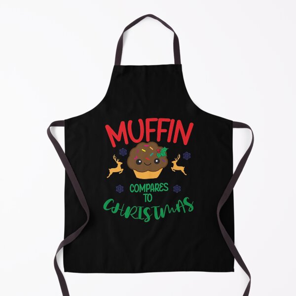 Item preview, Muffin Compares to Christmas designed and sold by anthfony.