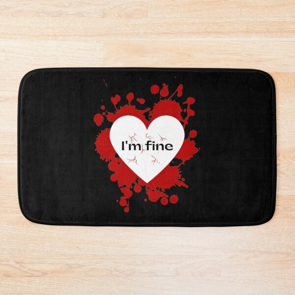 Item preview, I'm fine, bleeding heart. designed and sold by Tejal Bipath.