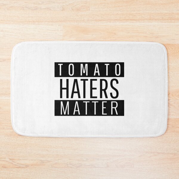 Item preview, Tomato Haters Matter - funny spicy designed and sold by narilex.