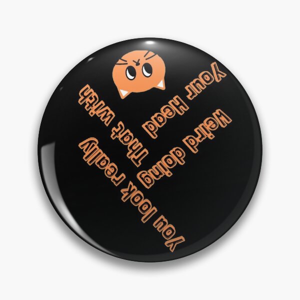 Item preview, You Look Really Weird Doing That With Your Head, Funny Quote, funny saying designed and sold by Special-Art1.
