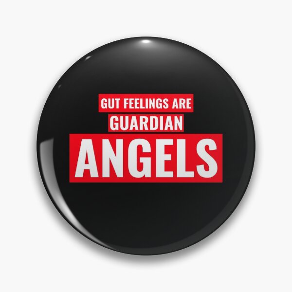 Item preview, GUT FEELINGS ARE GUARDIAN  ANGELS Quotes designed and sold by Studio TANFF.