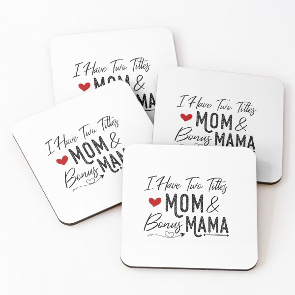 Item preview, I Have Two Titles Mom And bonus Mama: cute family gift idea for mom designed and sold by Mer Yem.