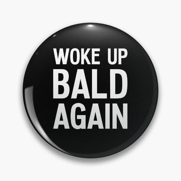 Item preview, Funny Bald Joke designed and sold by Huhnerdieb Apparel.