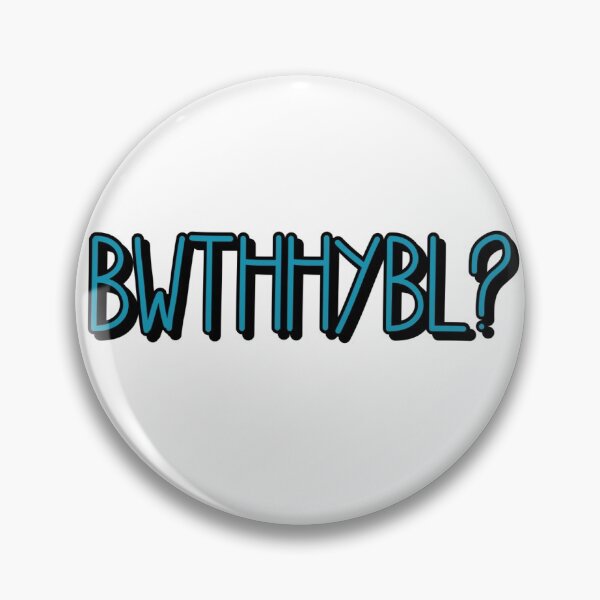 Item preview, BWTHHYBL? designed and sold by sarelitay.