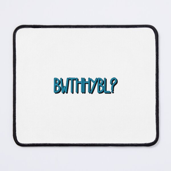 Item preview, BWTHHYBL? designed and sold by sarelitay.