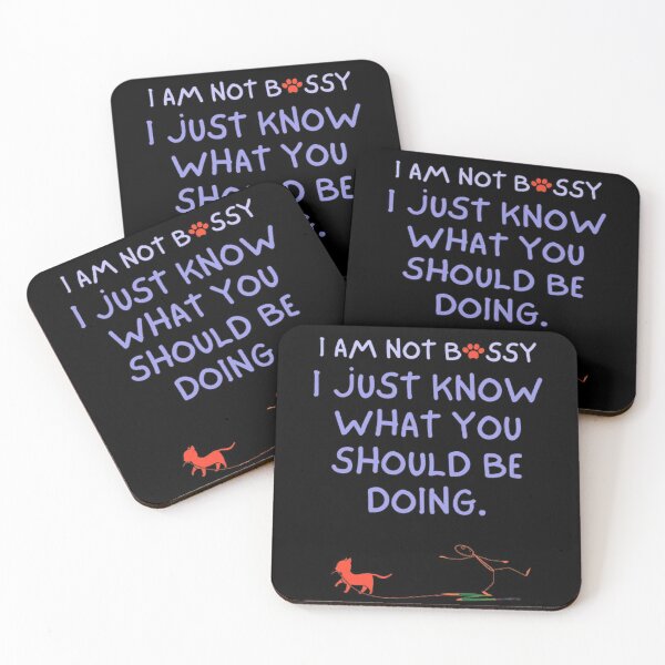 Item preview, I am not bossy, I just know what you should be doing. designed and sold by Tejal Bipath.