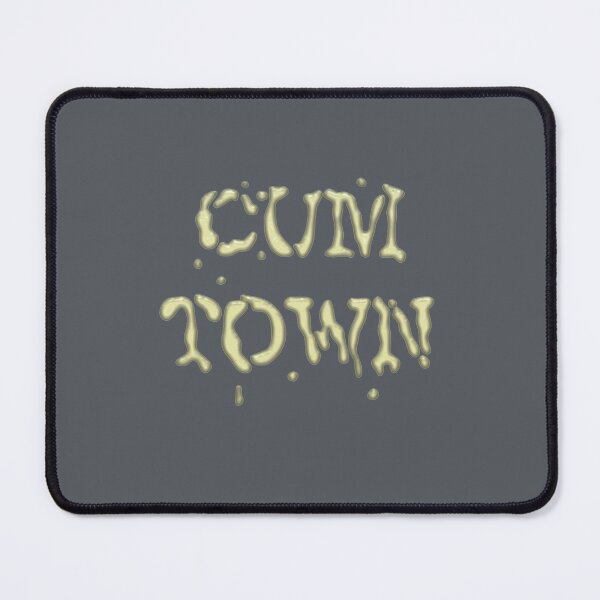 Item preview, cumtown Text designed and sold by KaiChadwick.