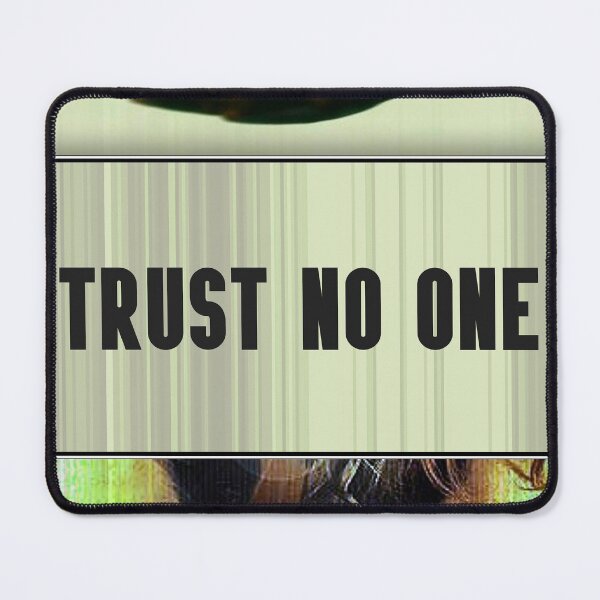 Item preview, Trust no one designed and sold by MCS-Desings.