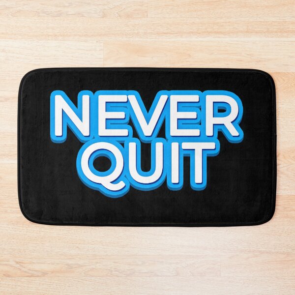 Item preview, Never quit designed and sold by the Zarock Shop.