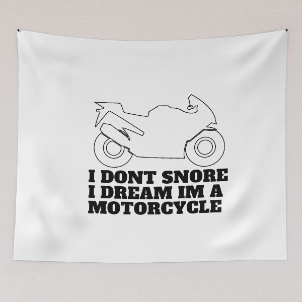 Item preview, I Dont Snore I Dream Im A Motorcycle  designed and sold by Alexa5454.