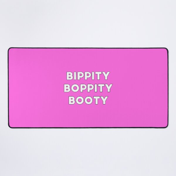 Item preview, Bippity Boppity Booty designed and sold by jsmith0277.