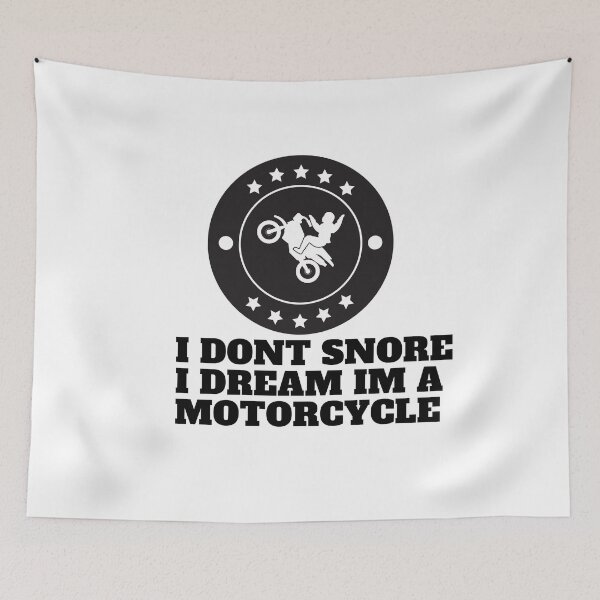 Item preview,  I Dont Snore I Dream Im A Motorcycle for motocycle lovers designed and sold by Alexa5454.
