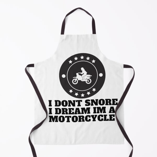 Item preview, I Dont Snore I Dream Im A Motorcycle designed and sold by Alexa5454.