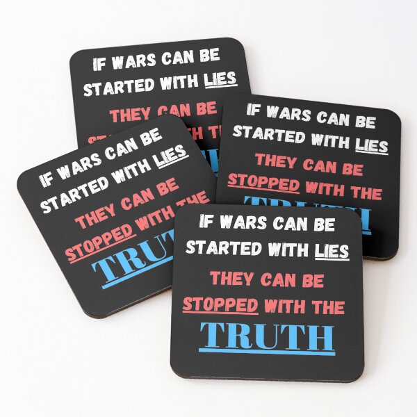 Item preview, If wars can be started with lies they can be stopped with the truth  designed and sold by Tassie-Tiger.