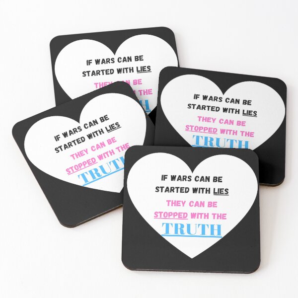 Item preview, If wars can be started with lies they can be stopped with the truth  designed and sold by Tassie-Tiger.