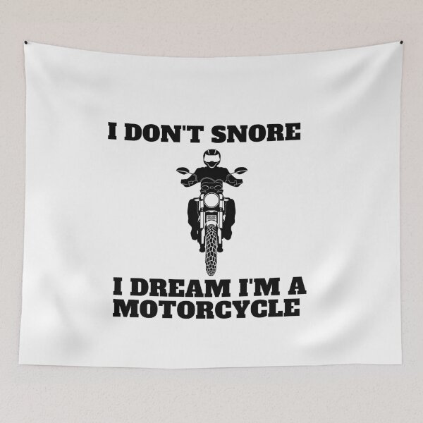 Item preview,  I Dont Snore I Dream Im A Motorcycle  designed and sold by Alexa5454.