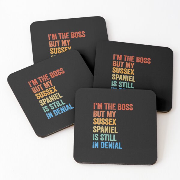 Item preview, I'm The Boss Sussex Spaniel Still In Denial  designed and sold by Guarddogdrive.