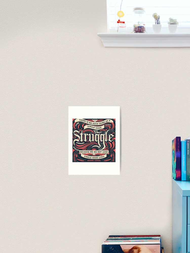 Audre Lorde Quote Art Print By Lmbeckman Redbubble