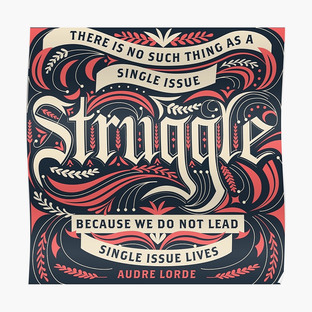 "Audre Lorde Quote" Poster by lmbeckman | Redbubble