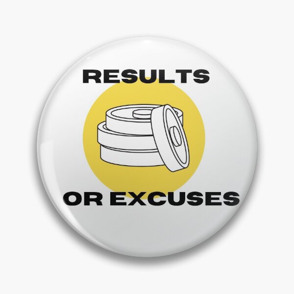Item preview, Results or Excuses  designed and sold by momentsofvision.