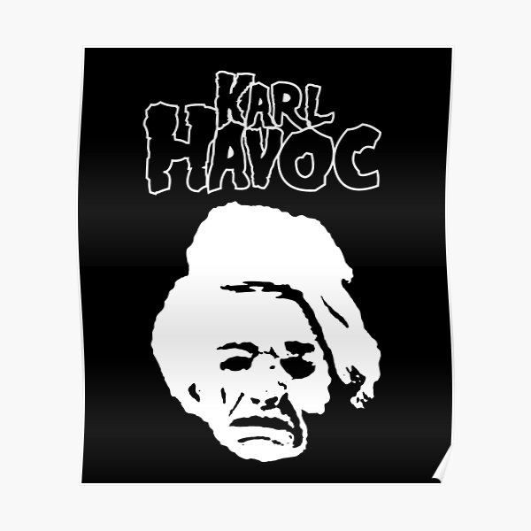 Karl Havoc Misfits Poster