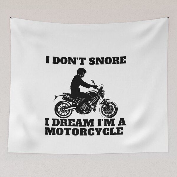Item preview,   I Dont Snore I Dream Im A Motorcycle  designed and sold by Alexa5454.