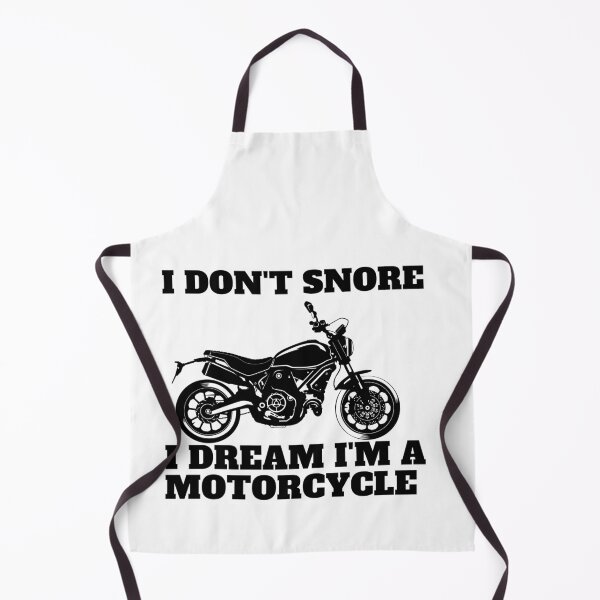 Item preview, I Dont Snore I Dream Im A Motorcycle designed and sold by Alexa5454.