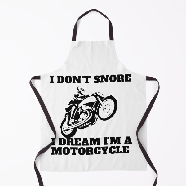 Item preview, I Dont Snore I Dream Im A Motorcycle designed and sold by Alexa5454.