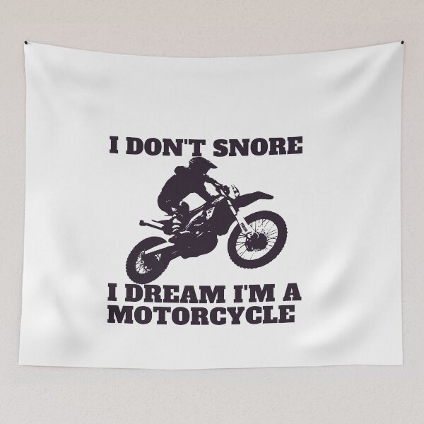 Item preview,  I Dont Snore I Dream Im A Motorcycle  designed and sold by Alexa5454.