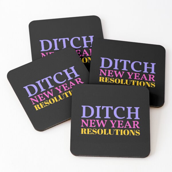 Item preview, Ditch New Years Resolution Day January 17 designed and sold by SuperiorPrints.
