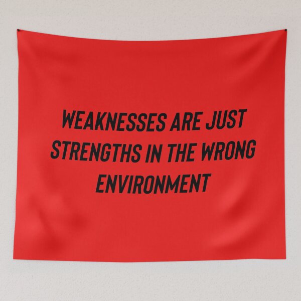 Item preview, strengths in the wrong environment  designed and sold by Dipalo.