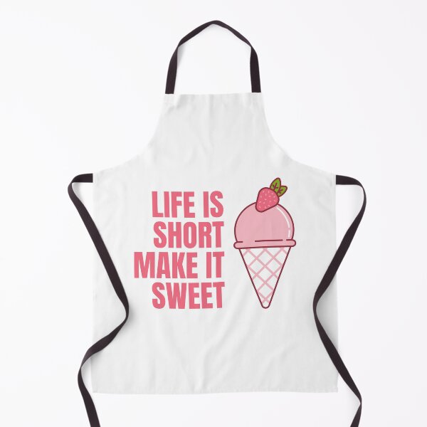 Item preview, Life is Short Make it Sweet designed and sold by Lounaadam.