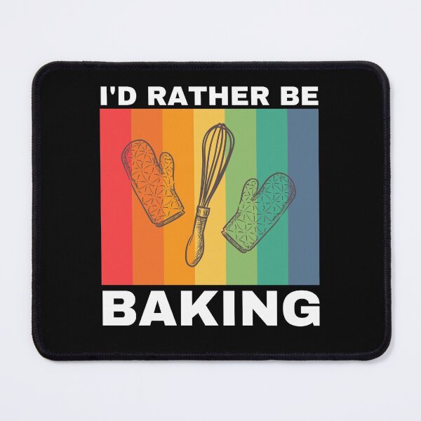 Item preview, I'd Rather Be Baking designed and sold by Crafty-Mornings.