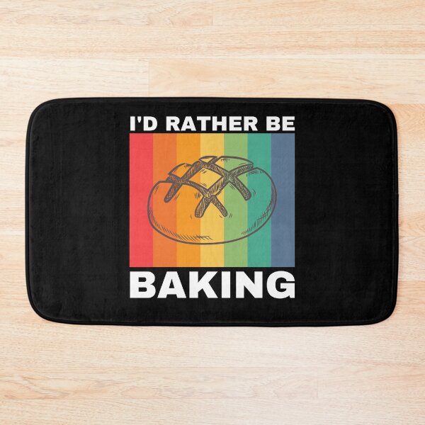 Item preview, I'd Rather Be Baking designed and sold by Crafty-Mornings.