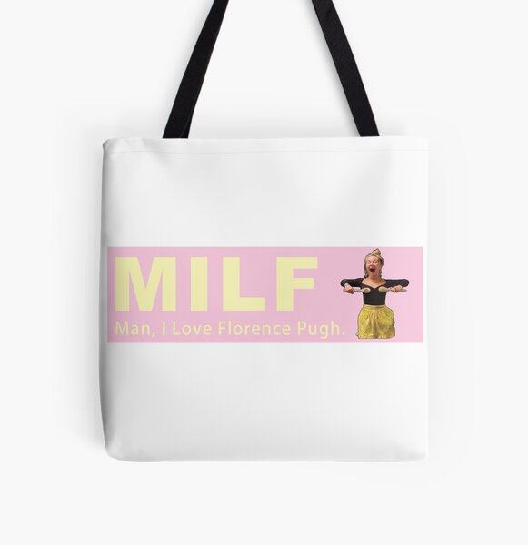 Artikel-Vorschau von MILF Mann, ich liebe Florence Pugh, designt und verkauft von mountainrangex.