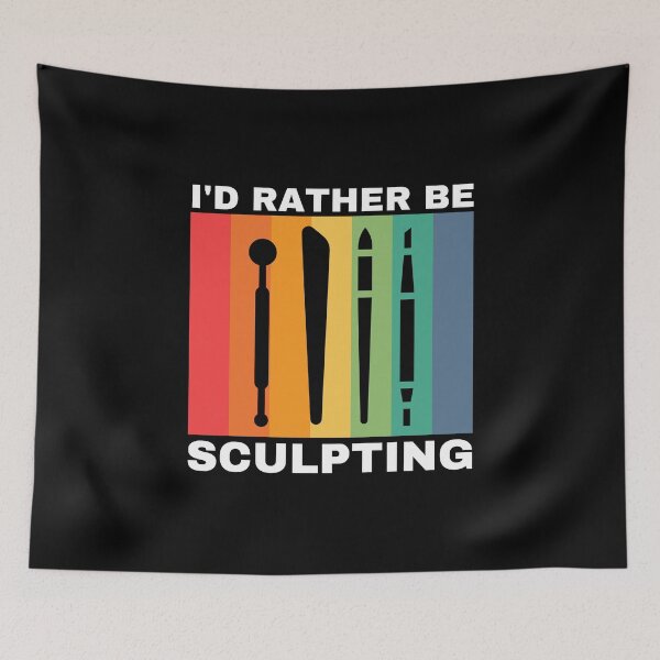 Item preview, I'd Rather Be Sculpting designed and sold by Crafty-Mornings.