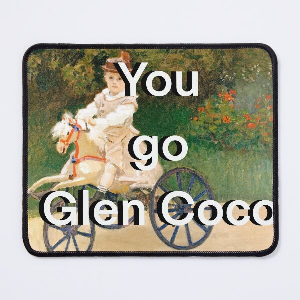 Item preview, Copy of You Go Glen Coco designed and sold by KristaZed.