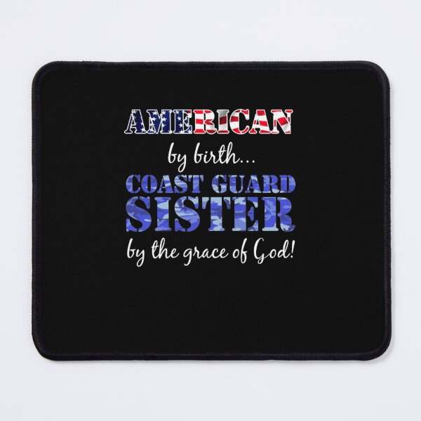 Item preview, American by Birth Coast Guard Sister Grace of God designed and sold by aryagiri.