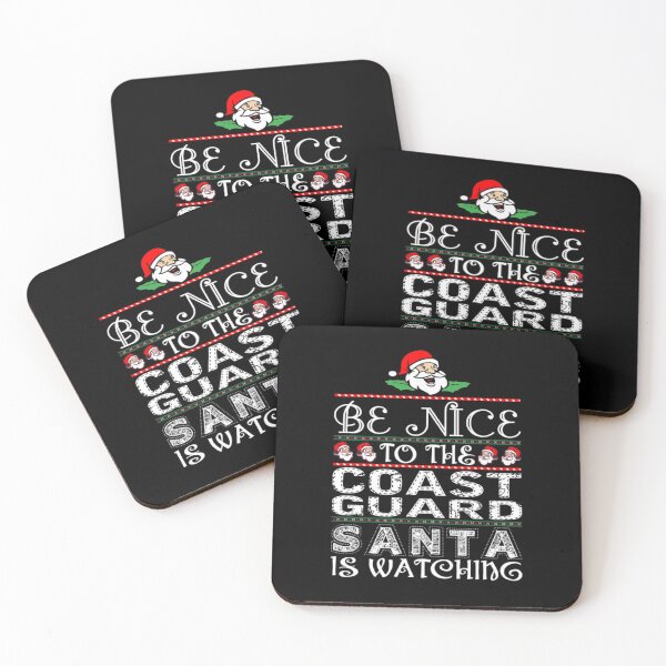 Item preview, Be Nice To Coast Guard Santa Is Watching  designed and sold by aryagiri.