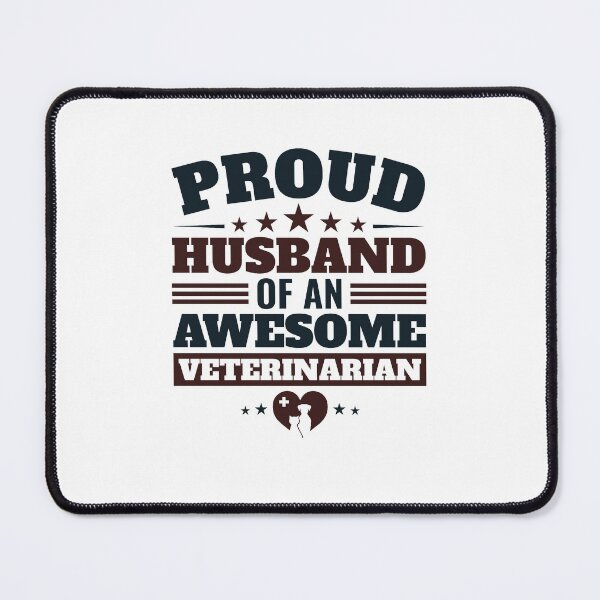 Item preview, Veterinarian Husband Proud Husband Of An Awesome Veterinarian designed and sold by jaygo.