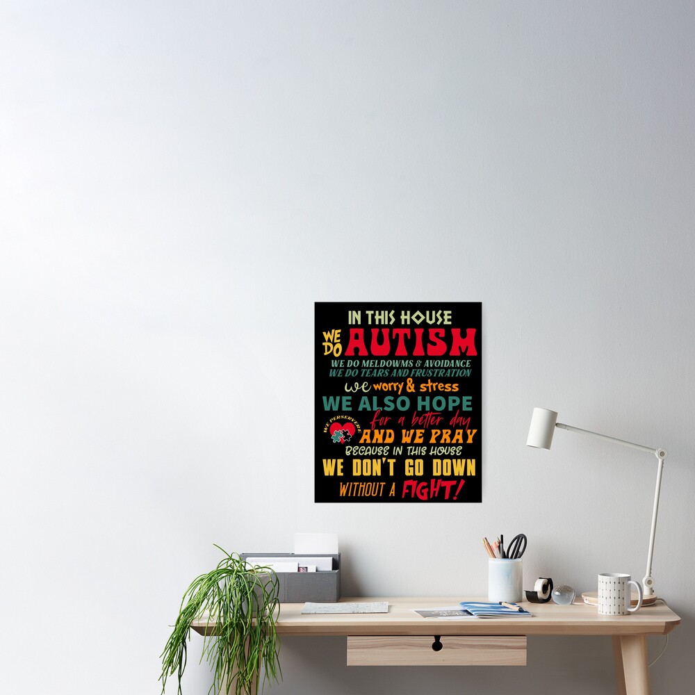 In This House We Do Autism Poster