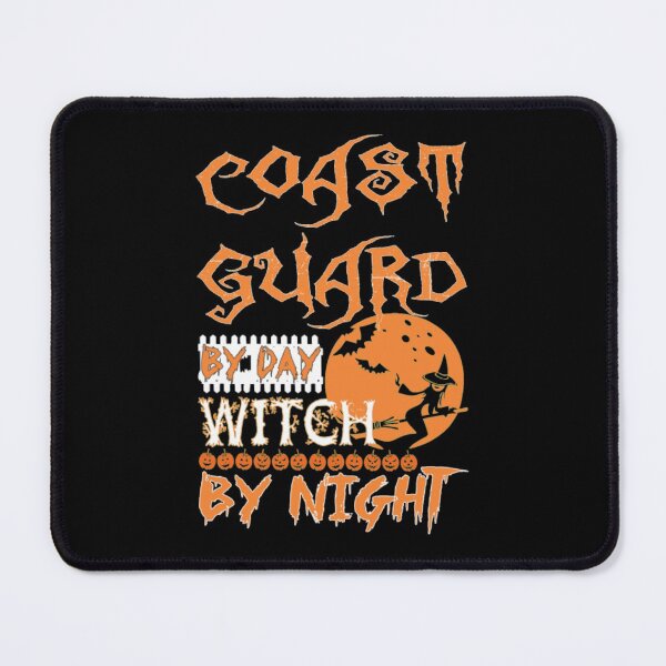 Item preview, Coast Guard By Day Witch By Night Halloween designed and sold by aryagiri.