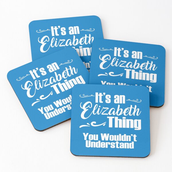 Item preview, Es una cosa de Elizabeth ... no lo entenderías designed and sold by Jandsgraphics.