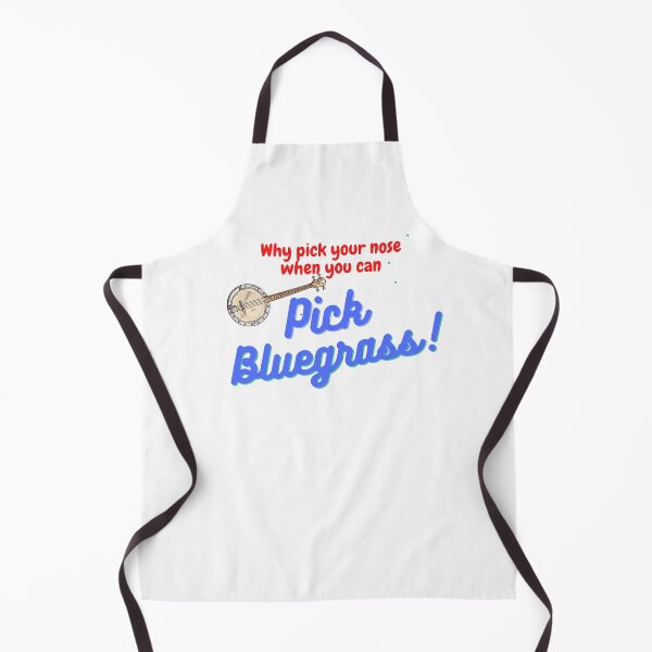 Item preview, Why pick your nose when you can Pick Bluegrass! designed and sold by redbugdesigns.