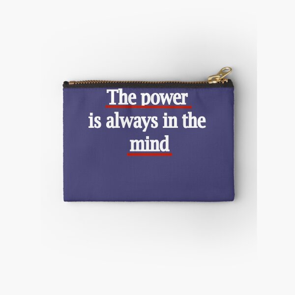 Item preview, The power is always in the mind designed and sold by smsm4.