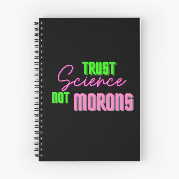 Item preview, Trust science not morons designed and sold by Seoul26.