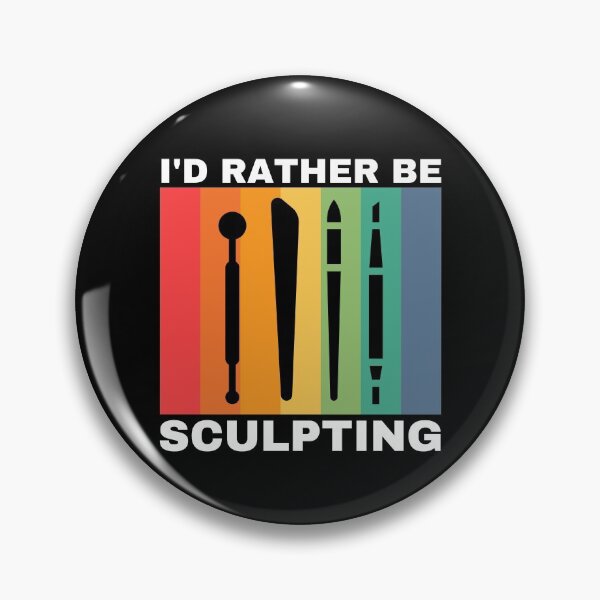 Item preview, I'd Rather Be Sculpting designed and sold by Crafty-Mornings.