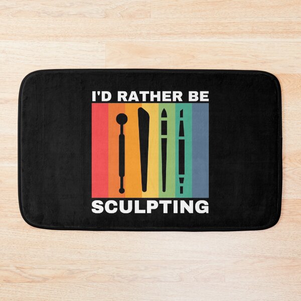 Item preview, I'd Rather Be Sculpting designed and sold by Crafty-Mornings.
