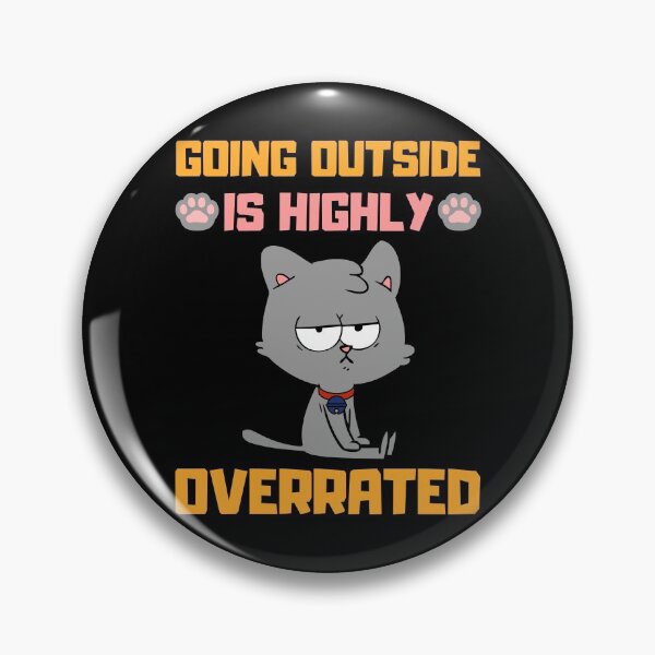 Item preview, Going Outside Is Highly Overrated Funny Introvert Cat designed and sold by Kaladzishop.